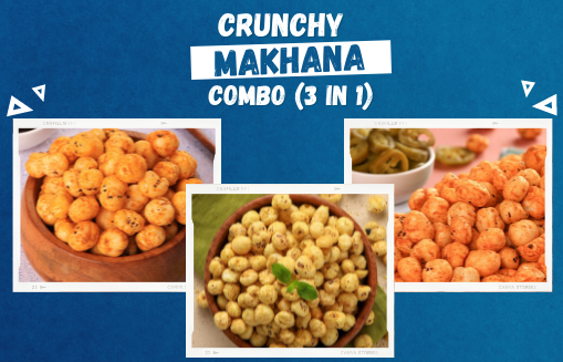 Crunchy Makhana Combo